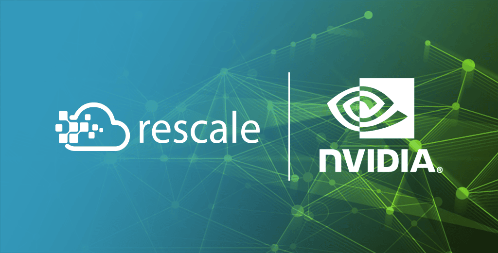 Rescale and NVIDIA Partner to Bring AI to Industrial Scientific Computing